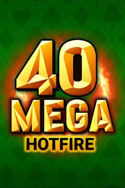 40 Mega Hotfire | RoboCat Casino GR